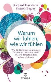 Cover von Warum wir fühlen, wie wir fühlen