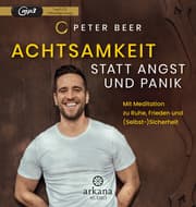 Cover von Achtsamkeit statt Angst und Panik