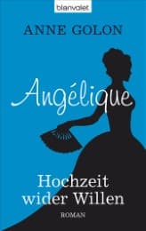 Cover von Angelique - Hochzeit wider Willen