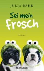 Cover von Sei mein Frosch