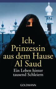 Cover von Ich, Prinzessin aus dem Hause Al-Saud