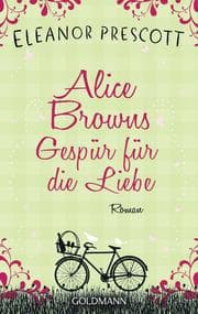 Cover von Alice Browns Gespür für die Liebe