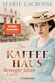 Cover von Das Kaffeehaus - Bewegte Jahre