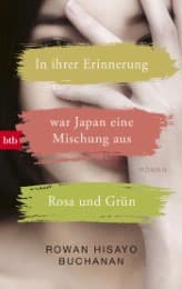 Cover von In ihrer Erinnerung war Japan eine Mischung aus Rosa und Grün