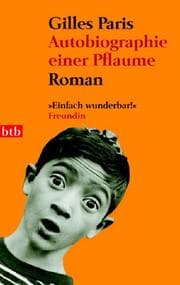 Cover von Autobiographie einer Pflaume