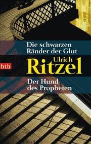 Cover von Die schwarzen Ränder der Glut/Der Hund des Propheten