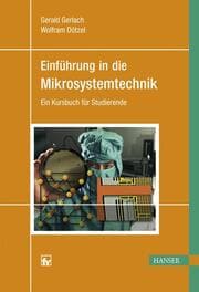 Cover von Einführung in die Mikrosystemtechnik