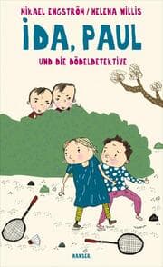 Cover von Ida, Paul und die Dödeldetektive