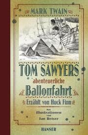 Cover von Tom Sawyers abenteuerliche Ballonfahrt