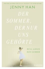 Cover von Der Sommer, der nur uns gehörte