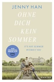 Cover von Ohne dich kein Sommer - Ab Juli 23 als Originalserie auf prime video