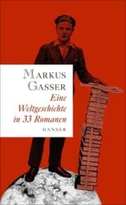 Cover von Eine Weltgeschichte in 33 Romanen