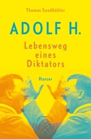 Cover von Adolf H. - Lebensweg eines Diktators