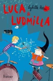 Cover von Luca und Ludmilla