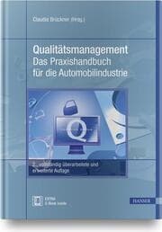 Cover von Qualitätsmanagement - Das Praxishandbuch für die Automobilindustrie