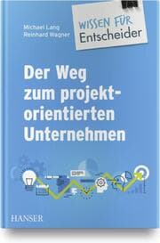 Cover von Der Weg zum projektorientierten Unternehmen