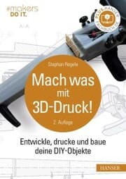 Cover von Mach was mit 3D-Druck!