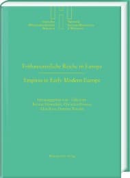 Cover von Frühneuzeitliche Reiche in Europa/Empires in Early Modern Europe