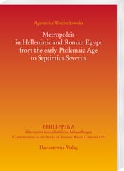 Cover von Metropoleis in Hellenistic and Roman Egypt to Septimius Severus