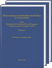 Cover von Kleinsammlungen mittelalterlicher Handschriften in Ostdeutschland. Mittelalterliche Handschriften und Fragmente in Sachsen und dem Leipziger Umland
