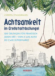 Cover von Achtsamkeit im Großstadtdschungel