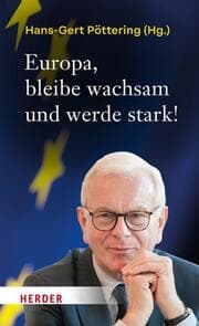 Cover von Europa, bleibe wachsam und werde stark!