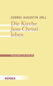 Cover von Die Kirche Jesu Christi leben