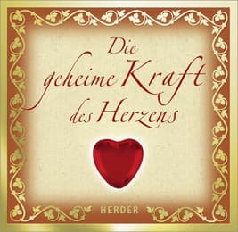 Cover von Die geheime Kraft des Herzens