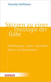 Cover von Skizzen zu einer Theologie der Gabe