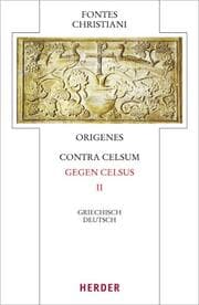 Cover von Origenes, Contra Celsum - Gegen Celsus