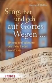Cover von 'Sing, bet und geh auf Gottes Wegen...'