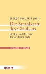 Cover von Die Strahlkraft des Glaubens