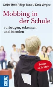 Cover von Mobbing in der Schule - Vorbeugen, erkennen und beenden