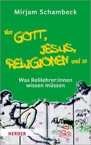 Cover von Von Gott, Jesus, Religionen und so