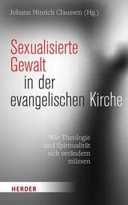 Cover von Sexualisierte Gewalt in der evangelischen Kirche