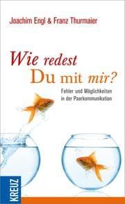 Cover von Wie redest Du mit mir?