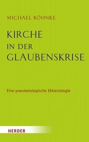 Cover von Kirche in der Glaubenskrise
