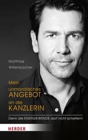 Cover von Mein unmoralisches Angebot an die Kanzlerin
