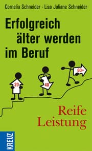 Cover von Reife Leistung - Erfolgreich älter werden im Beruf