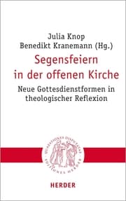 Cover von Segensfeiern in der offenen Kirche