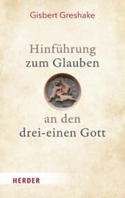 Cover von Hinführung zum Glauben an den drei-einen Gott