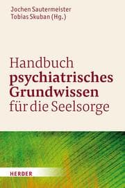 Cover von Handbuch psychiatrisches Grundwissen für die Seelsorge