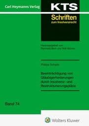 Cover von Beeinträchtigung von Gläubigerforderungen durch Insolvenz- und Restrukturierungspläne (KTS 74)