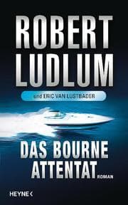 Cover von Das Bourne Attentat