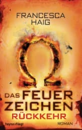 Cover von Das Feuerzeichen - Rückkehr