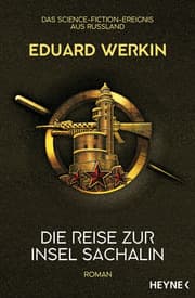 Cover von Die Reise zur Insel Sachalin