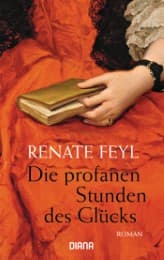 Cover von Die profanen Stunden des Glücks