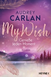 Cover von My Wish - Genieße jeden Moment