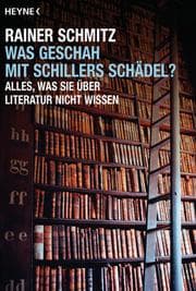 Cover von Was geschah mit Schillers Schädel?