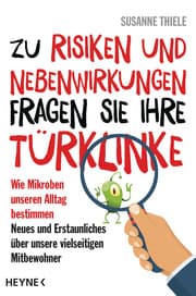Cover von Zu Risiken und Nebenwirkungen fragen Sie Ihre Türklinke